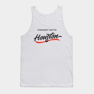 Straight Outta Houston Tank Top